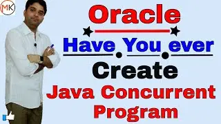 how to create java concurrent program in Oracle | Oracle Shooter