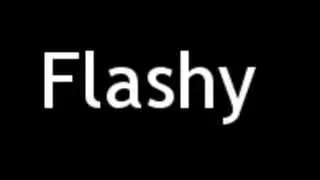 How to Pronounce Flashy
