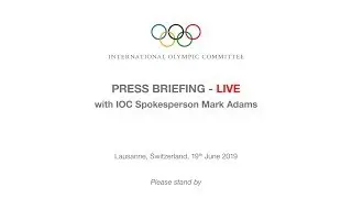 Press Briefing with IOC Spokesperson Mark Adams