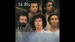14 Bis - Nova manh&atilde;
