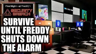 FNAF Security Breach &ndash; Survive Until Freddy Shuts Down the Alarm - False Alarm Trophy