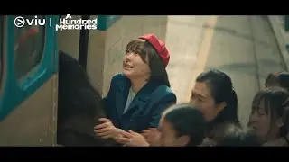 [Trailer] A Hundred Memories | On Viu 13 Sep!