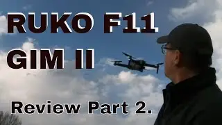 RUKO F11 GIM 2 Drone Review Part 2