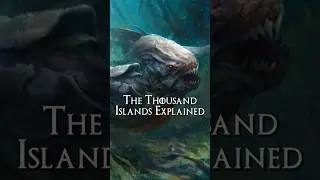 The Thousand Islands Explained ASOIAF Lore