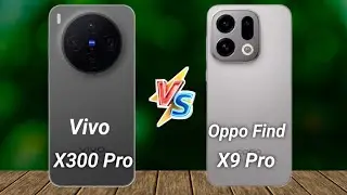 oppo find x9 pro vs vivo x300 pro
