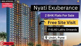 2 BHK Flats for Sale in Undri, Pune | Nyati Exuberance |☎+91-9513312896 | ₹ 61.60 Lakhs* | BOOK NOW!