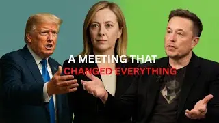 Trump, Elon Musk & Giorgia Meloni: The Secret Meeting That Shocked The World Power Vision & Strategy