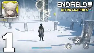 Arknights Endfield Mobile Gameplay Walkthrough Part 1 (Android/iOS)