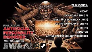 ROCK METAL ALBUM 5 [ ANTISOCIAL PERSONALITY DISORDER ] KARYA LIRIK LAGU EW | FREE ROYALTY MUSIC