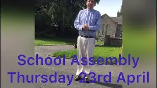 School Assembly #24 &mdash; A tour of St Peter&rsquo;s Church