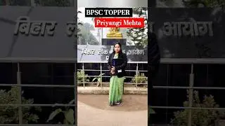 BPSC Topper Priyangi Mehta 🔥#upscmotivation #upsc #ias #bpsc