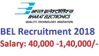 BEL Recruitment-( 2018 -19)