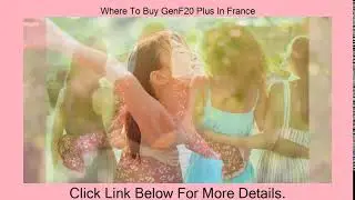 Buy Where To Buy GenF20 Plus In France