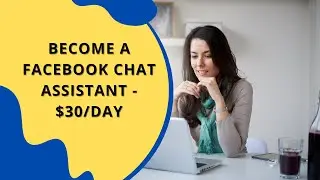 $30 Hourly By Becoming A Facebook Messenger Chat Assistant