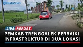 Dapat Dana Transfer Rp 19 Miliar, Pemkab Trenggalek Perbaiki Infrastruktur di Dua Lokasi