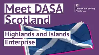 Meet DASA Scotland - Highlands and Islands Enterprise