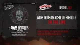 Wars Industry & Chaotic Hostility - On the Line