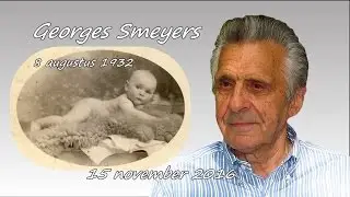 ODE AAN MIJN BROER - Georges Smeyers - 6/8/1932 _15/11/2016 Diest