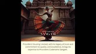Provident Codename Sangam: Redefining Urban Living in Chennai's Kelambakkam