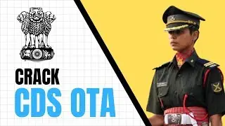 How to Crack CDS exams in a Go (Planning, blueprint & strategy)
