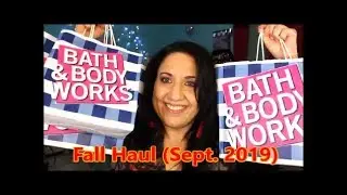 FALL HAUL 2019: Bath and Body Works (Body Care, Candles, Hand Soap, PocketBac)