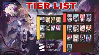 Chaos Zero Nightmare & Character Tier List | Best Ranked Tier Guide Chaos Zero Nightmare Global