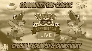 Totodile Community Day Classic Shiny Hunting & Special Research Live | Pokemon GO