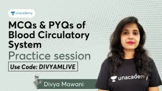 MCQs & PYQs of Blood Circulatory System I REET/PATWAR/SI/RAS I Divya Mawani