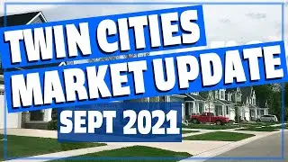 📊 Real Estate Market: Twin Cities SEPTEMBER 2021 - Living in Minnesota with Joe Carmack