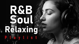【R&B Soul】Smooth Slow Jam Soul &ndash; Chill R&B Vibes for Romantic Nights
