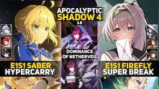 E1 Saber Hypercarry & E1 Firefly Super Break | Apocalyptic Shadow 4 | Honkai Star Rail 3.8