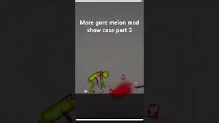 More gore melon mod part 2 #shorts #melonsanbox #gore