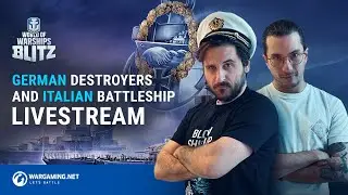 World of Warships Blitz: German Destroyers and Italian Battleships