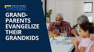 Grandparents Learn to Evangelize their Grandchildren | EWTN News In Depth April 29, 2022