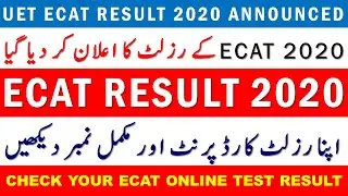 ECAT result 2020 latest news merit list 2020 update result date 2020 how to check ecat result 2020