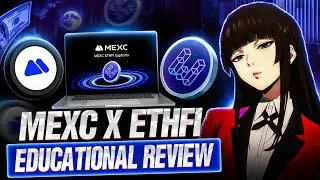 Объяснение принципа работы фонда MEXC EtherFi | Полный обзор и инструкция по участию от криптоэнт...