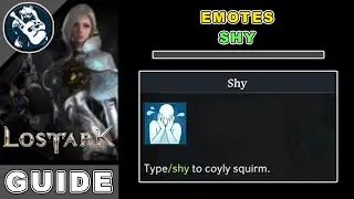 How to Get Shy Emote in Lost Ark | Emotes Location Guide