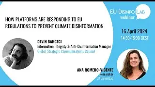 Webinar: How platforms are responding to EU regulations to prevent climate disinformation