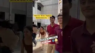 Engineering College Admission🤡 Boys😭 #shorts #engineering #jee2024 #jee #mhtcet #college #admission