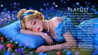 [Playlist] Deep Sleep Therapy &bull; Calm Mind, Release Tension &bull; End Insomnia Forever Tonight