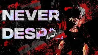 MJLP - Never Despair (Black Clover AMV)