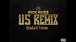 Drake's Verse - (Us Remix)