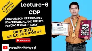UPTET/CTET LECTURE-6 CDP-  Comparison of Erikson's psychosocial and Freud's psychosexual theory