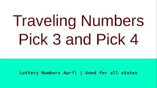 Traveling Numbers ✈💰| April | Pick 3 | Pick 4