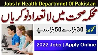 Latest Health Department jobs 2022 | New Jobs in Pakistan