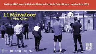 11Miradoor - &laquo; Vice City &raquo;