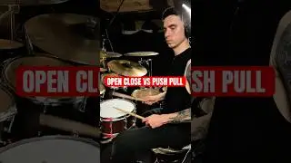 Open close vs Push pull #drum