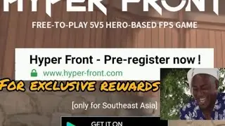 HYPER FRONT MOBILE GLOBAL LAUNCH | PRE-REGISTER | REWARDS AND WEAPONS