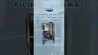 Mesin es Polar kami siap meningkatkan produktivitas usahamu! #polar #pabrikeskristal #tubeice