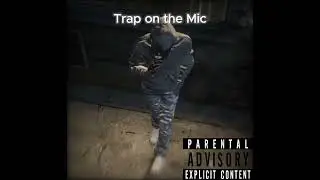 Trap - Trap on the Mic (vicerolepay) (gtaonline.vicerolepay)